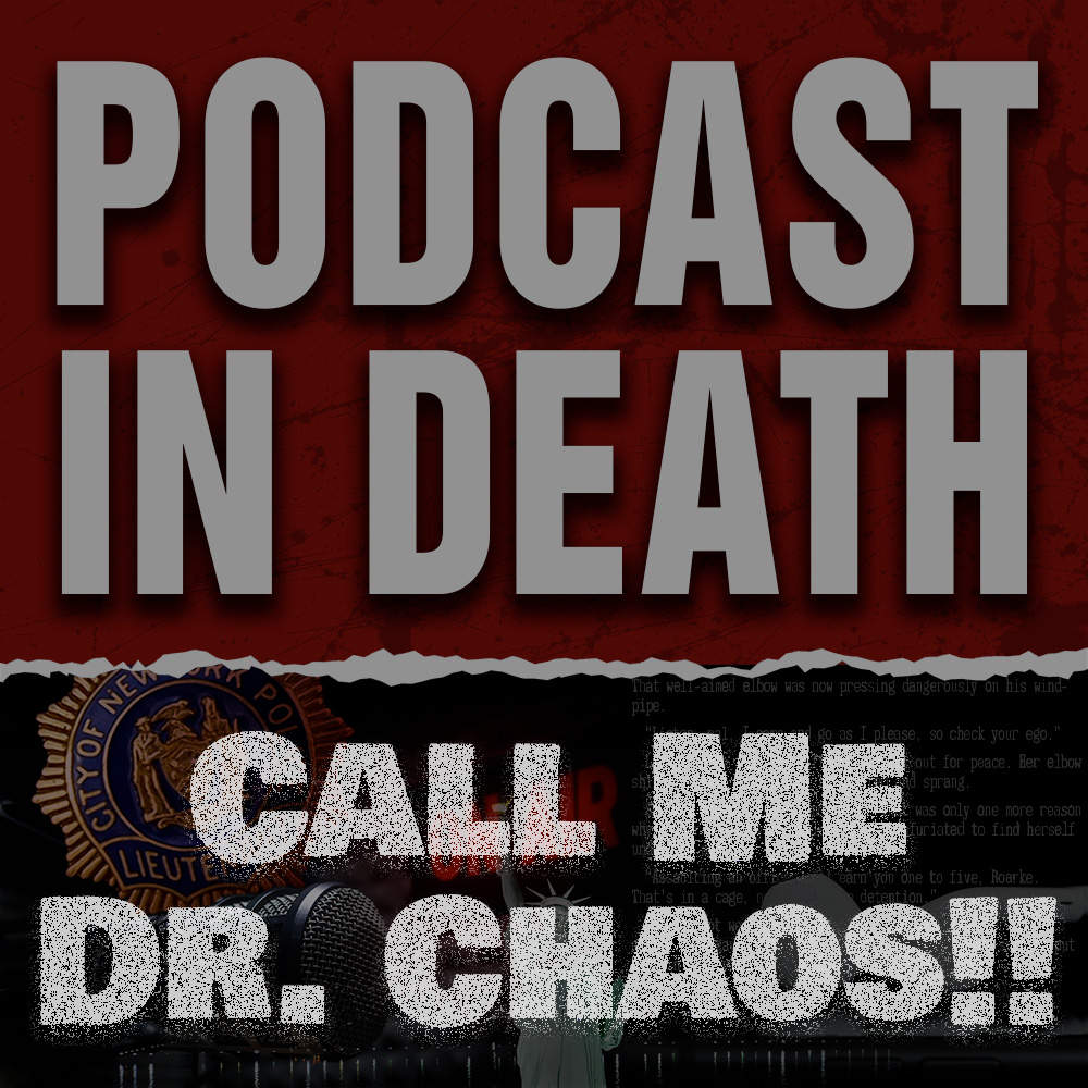 Call Me Dr. Chaos! We Review “Chaos in Death”