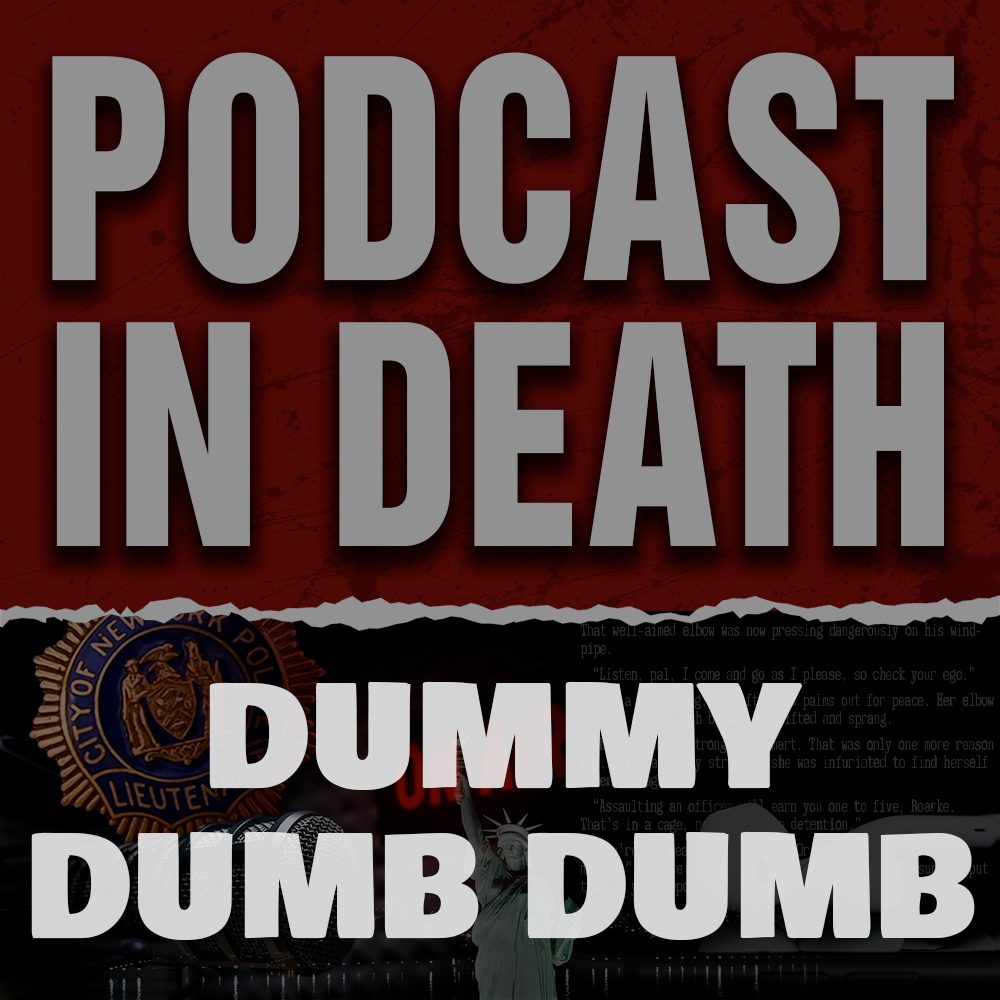 Dummy Dumb Dumb: We Review “Celebrity in Death”