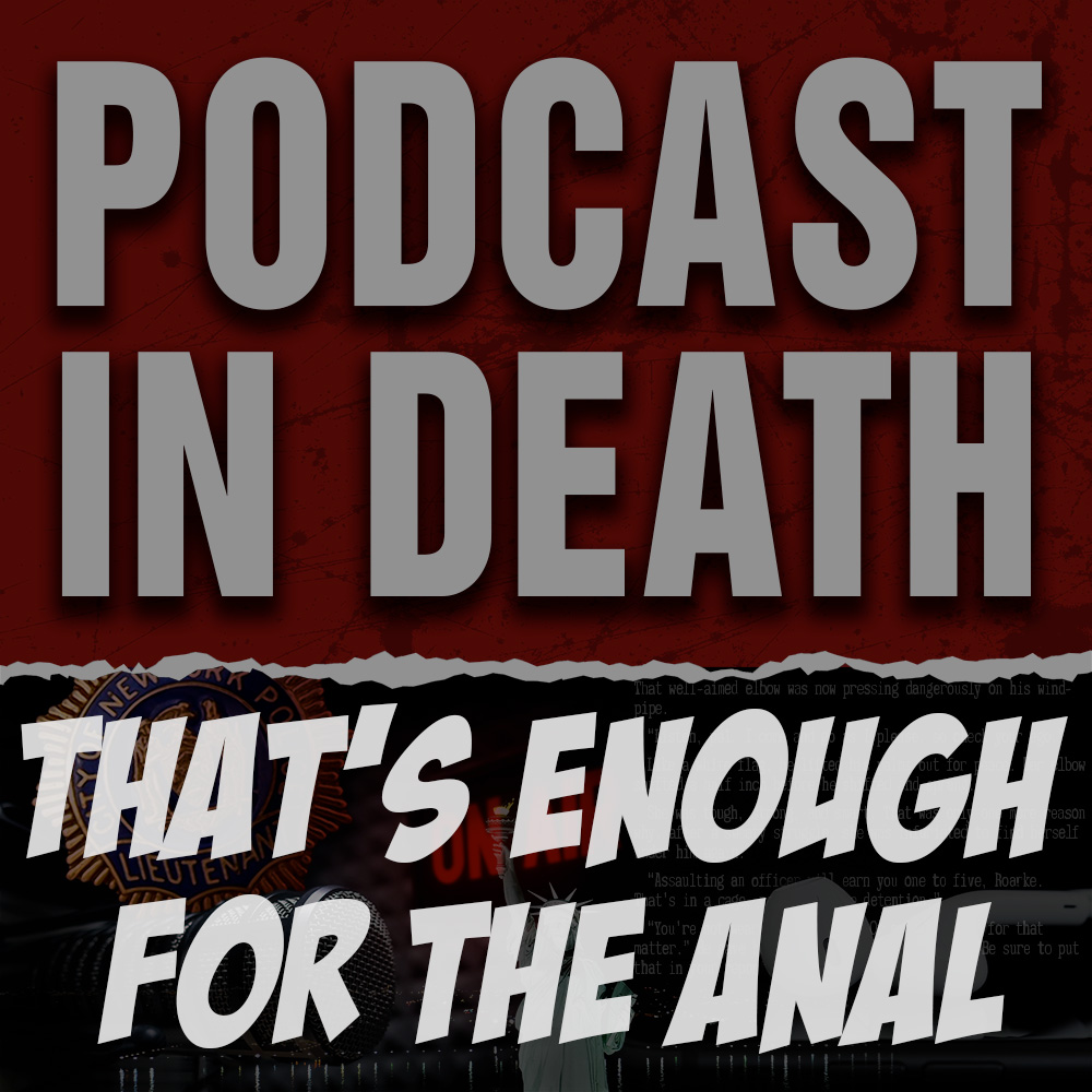 That’s Enough for the Anal: We Review the Reviews of “Celebrity in Death”