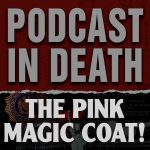 Podcast in Death