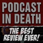 Podcast in Death