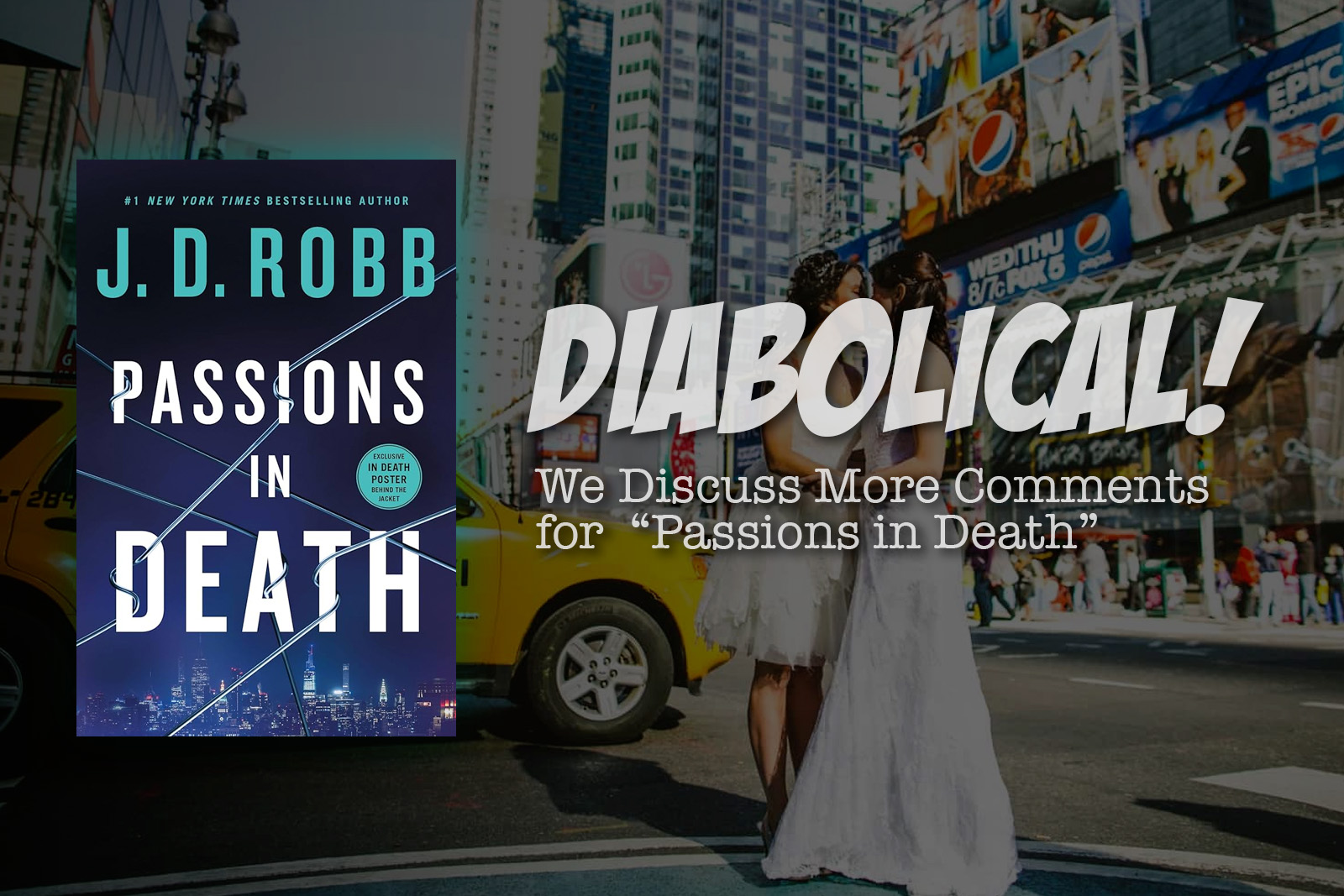 DIABOLICAL! We Read Listener Comments for “Passions in Death”